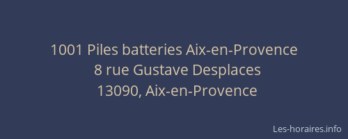 1001 Piles batteries Aix-en-Provence