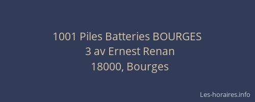 1001 Piles Batteries BOURGES