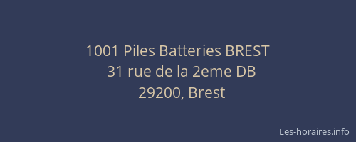 1001 Piles Batteries BREST