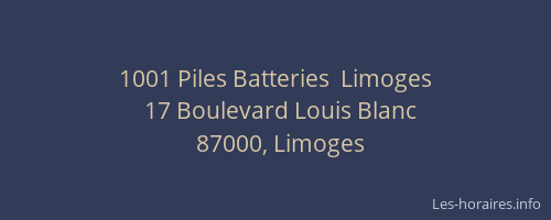 1001 Piles Batteries  Limoges