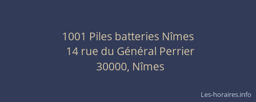 1001 Piles batteries Nîmes
