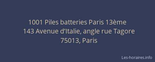 1001 Piles batteries Paris 13ème