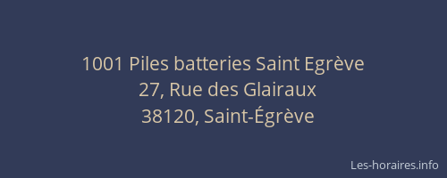 1001 Piles batteries Saint Egrève