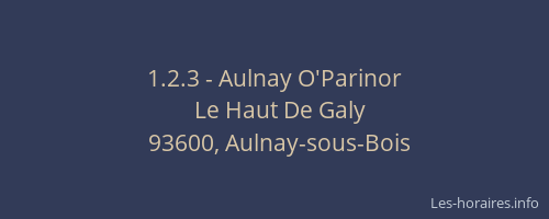 1.2.3 - Aulnay O'Parinor