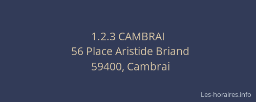 1.2.3 CAMBRAI