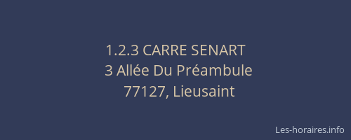 1.2.3 CARRE SENART