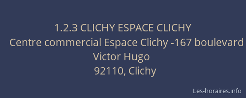 1.2.3 CLICHY ESPACE CLICHY