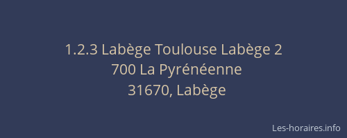 1.2.3 Labège Toulouse Labège 2