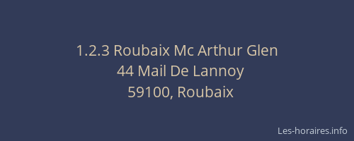 1.2.3 Roubaix Mc Arthur Glen