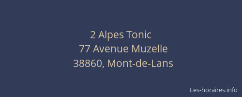 2 Alpes Tonic