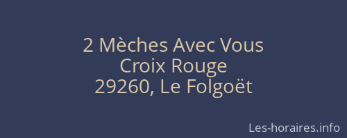 2 Mèches Avec Vous