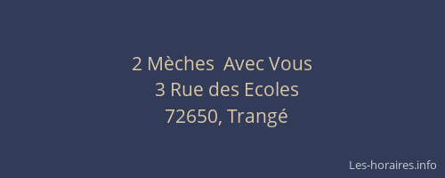 2 M&egrave;ches  Avec Vous