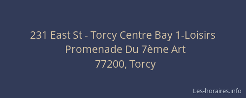 231 East St - Torcy Centre Bay 1-Loisirs