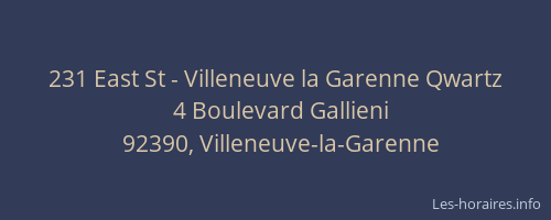 231 East St - Villeneuve la Garenne Qwartz