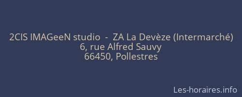 2CIS IMAGeeN studio  -  ZA La Devèze (Intermarché)