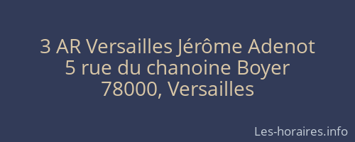 3 AR Versailles Jérôme Adenot