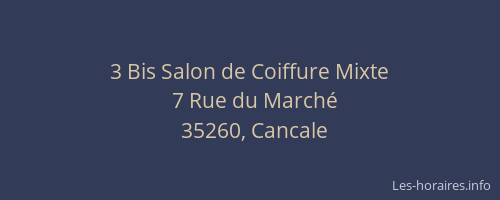 3 Bis Salon de Coiffure Mixte