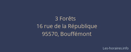 3 Forêts