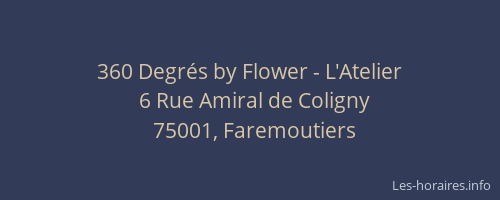 360 Degrés by Flower - L'Atelier