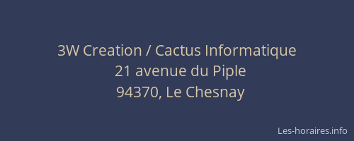 3W Creation / Cactus Informatique