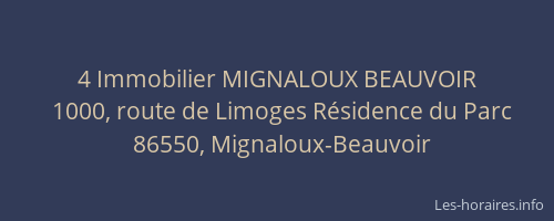 4 Immobilier MIGNALOUX BEAUVOIR