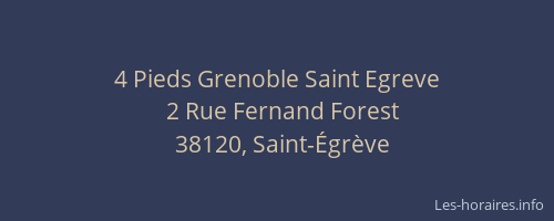 4 Pieds Grenoble Saint Egreve