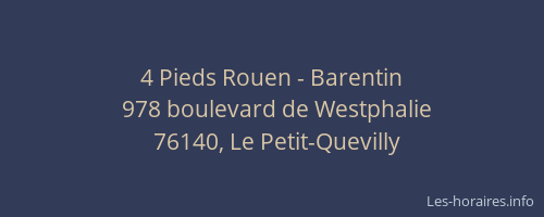 4 Pieds Rouen - Barentin