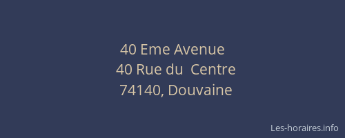 40 Eme Avenue