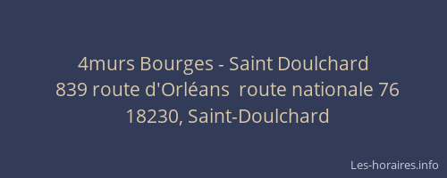 4murs Bourges - Saint Doulchard