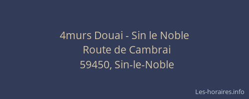 4murs Douai - Sin le Noble