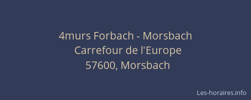 4murs Forbach - Morsbach