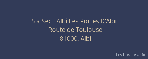 5 à Sec - Albi Les Portes D'Albi