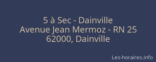 5 à Sec - Dainville