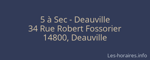 5 à Sec - Deauville