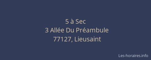 5 à Sec