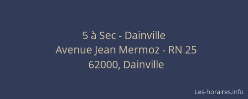 5 &agrave; Sec - Dainville