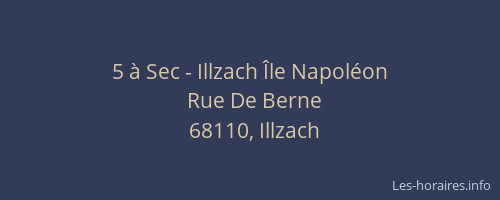 5 &agrave; Sec - Illzach &Icirc;le Napol&eacute;on