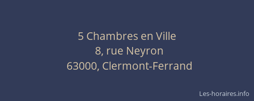 5 Chambres en Ville