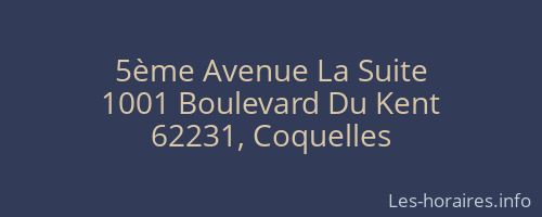 5ème Avenue La Suite