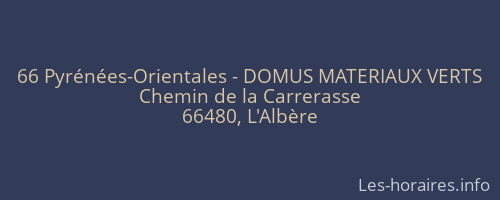 66 Pyrénées-Orientales - DOMUS MATERIAUX VERTS