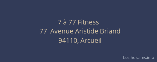7 &agrave; 77 Fitness