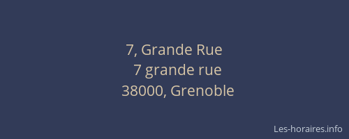 7, Grande Rue