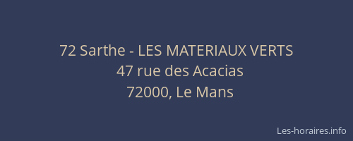 72 Sarthe - LES MATERIAUX VERTS