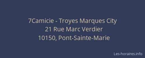 7Camicie - Troyes Marques City