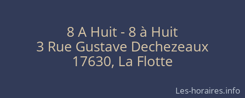 8 A Huit - 8 à Huit