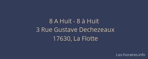 8 A Huit - 8 &agrave; Huit