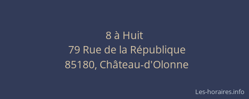 8 à Huit