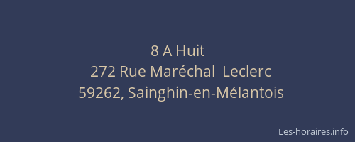 8 A Huit