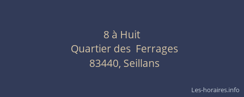8 à Huit