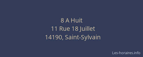 8 A Huit